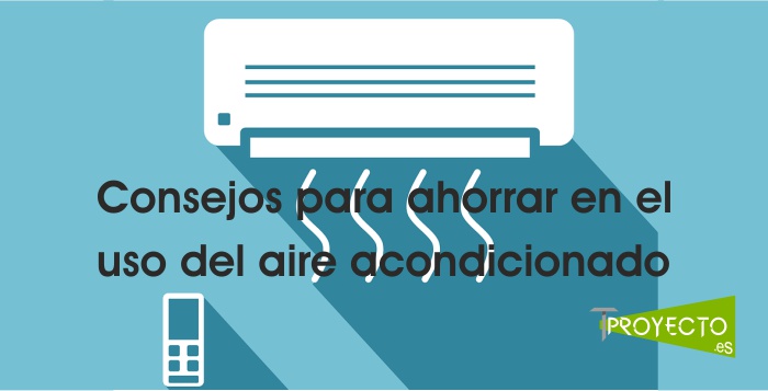 Ahorro en el uso del aire acondicionado